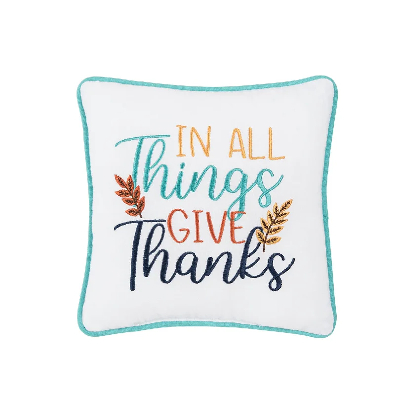 Square Pillows for Modern Home DecorIn All Give Thanks Mini Pillow